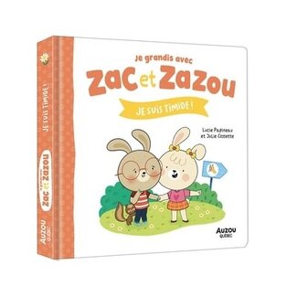 Auzou Auzou - Book, Je Grandis avec Zac et Zazou, Je suis Timide!
