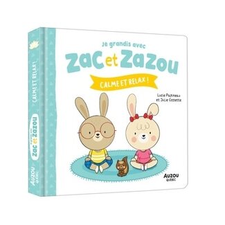 Auzou Auzou - Book, Je Grandis avec Zac et Zazou, Calme et Relaxe!