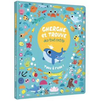 Auzou Auzou - Look and Find Book for Little Ones, Tous à l'Eau