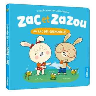 Auzou Auzou - Book, Zac et Zazou au Lac des Grenouilles