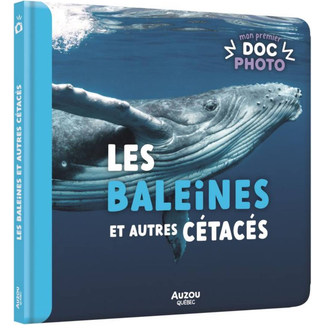 Auzou Auzou - Livre, Mon Premier Doc Photo, Les Baleines et Autres Cétacés