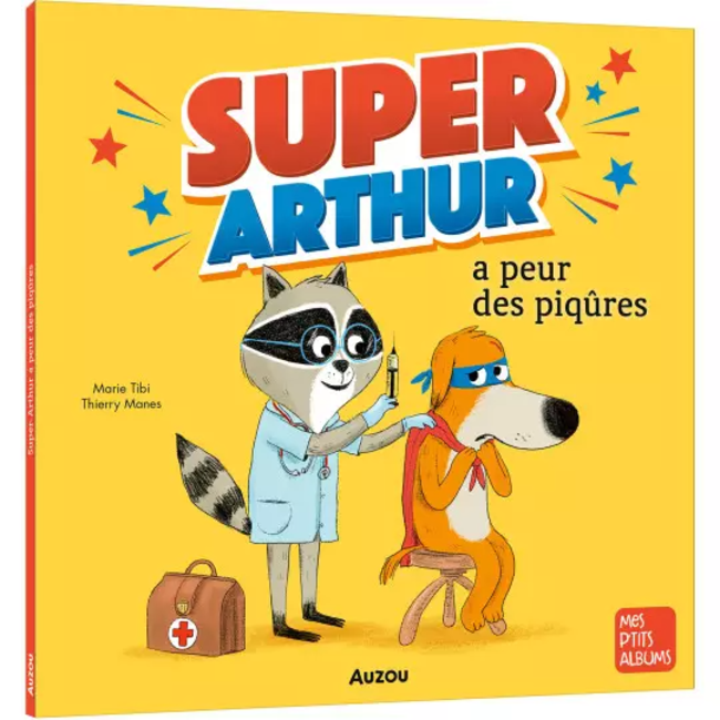 Auzou Auzou - Book, Super-Arthur a Peur des Piqûres
