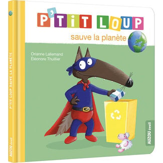 Auzou Auzou - Book, P'tit Loup Sauve la Planète