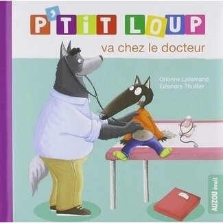 Auzou Auzou - Book, P'tit Loup Va chez le Docteur
