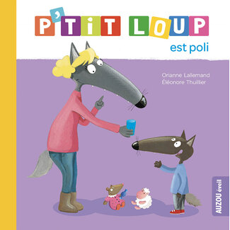 Auzou Auzou - Book, P'tit Loup Est Poli