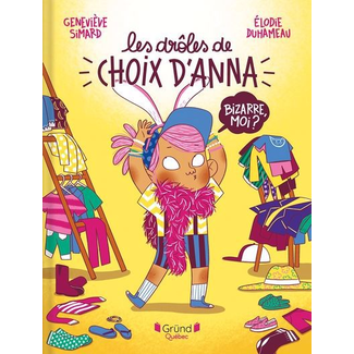 Éditions Gründ Éditions Gründ - Book,  Les Drôles de Choix d'Anna