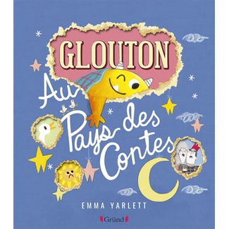 Éditions Gründ Éditions Gründ - Livre,  Glouton, Au Pays des Contes