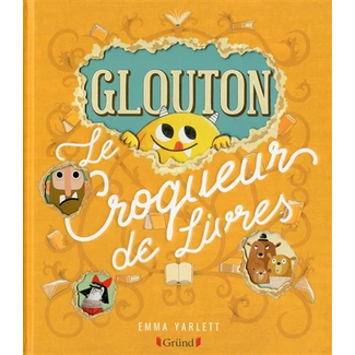 Éditions Gründ Éditions Gründ - Book,  Glouton, Le Croqueur de Livres