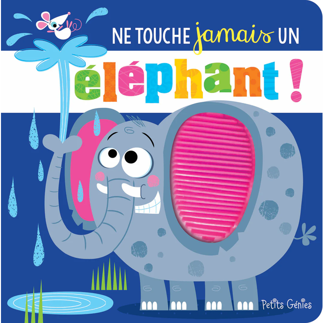 Petits Génies Petits Génies - Touch Book, Ne Touche Jamais à un Éléphant