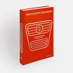 Phaidon Press The Atlas of Car Design