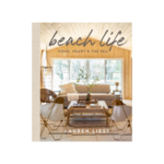 Beach Life: Home, Heart & the Sea