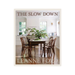 The Slow Down: For the Love of Home