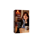 Ina Garten: Be Ready When the Luck Happens, A Memoir