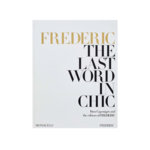 Frederic: The Last Word In Chic