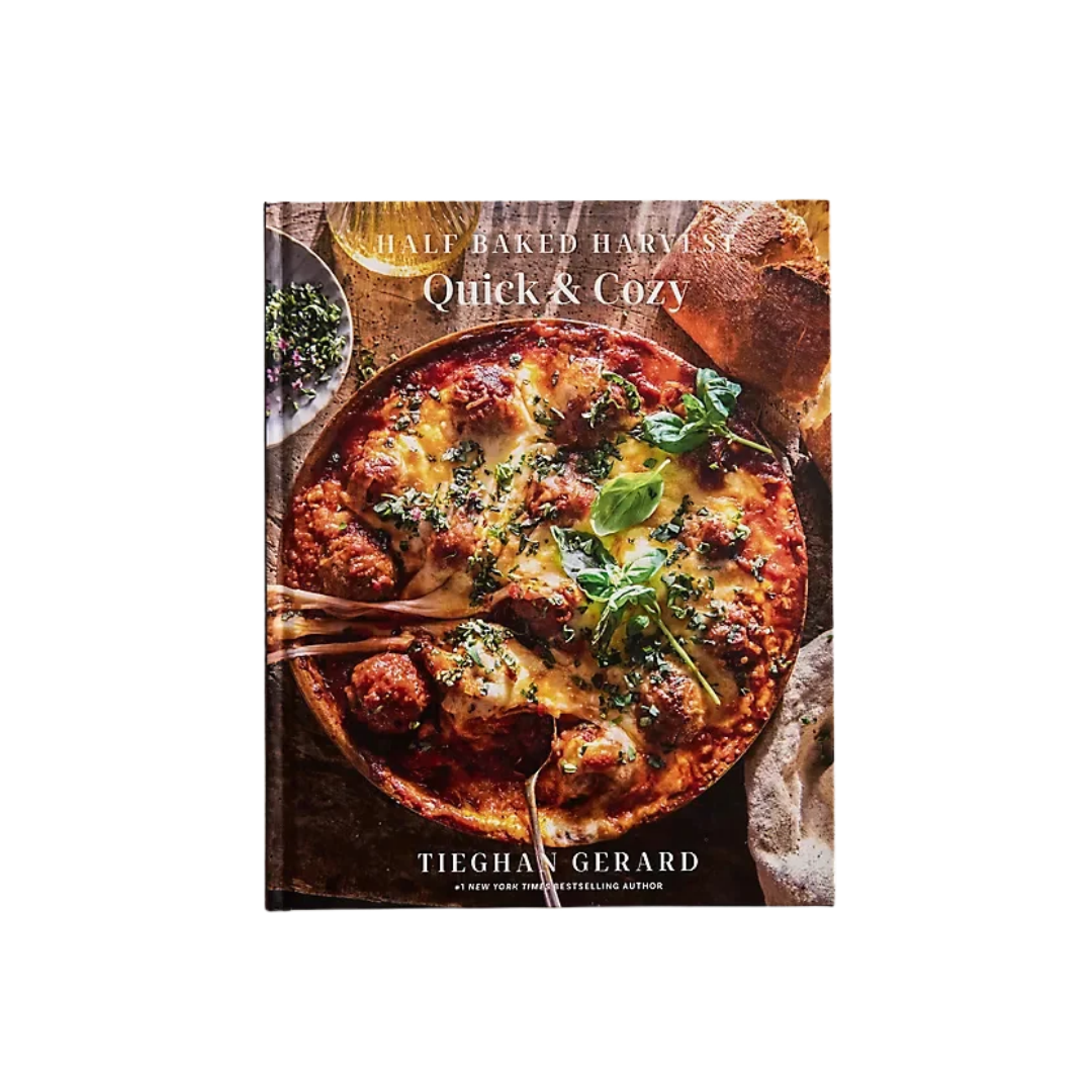 Half Baked Harvest Quick & Easy: A Cookbook