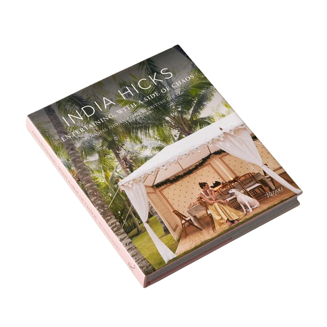 India Hicks: Entertaining with a Side of Chaos