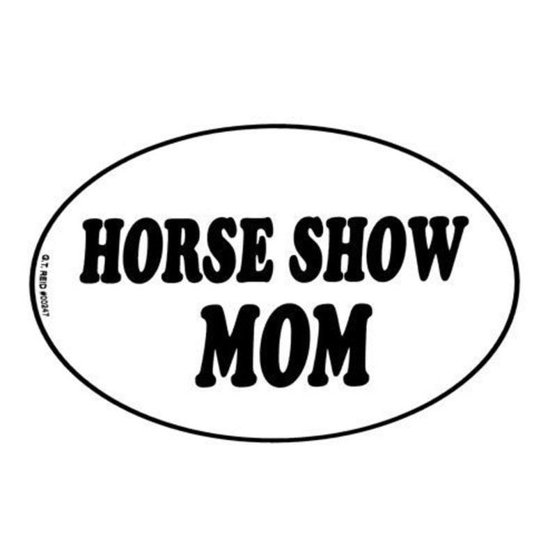 Decal - "Horse Show Mom" Euro Style