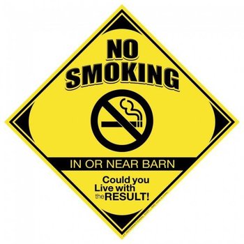 Tough-1 Caution No Smoking