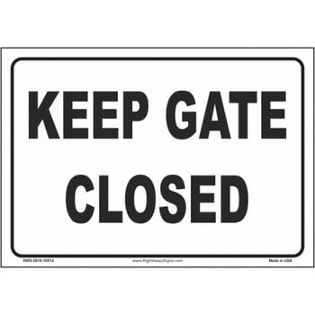 Arrent Keep Gate Closed - Metal