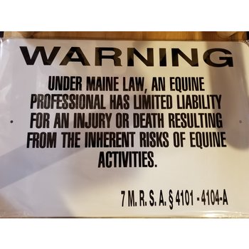 Arrent State of Maine Equine Liability Notice - 12"x18"