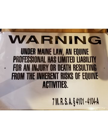 Arrent State of Maine Equine Liability Notice - 12"x18"