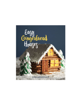 Gibb Smith Easy Gingerbread Houses