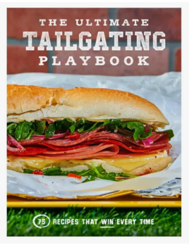 Union Square & Co. Ultimate Tailgating Playbook: 75 Recipes that Win Cookbook