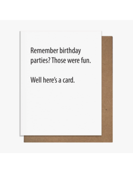 Pretty Alright Goods Remember Bdays - Birthday Card