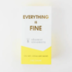 Chez Gagne Everything is Fine Shower Steamers