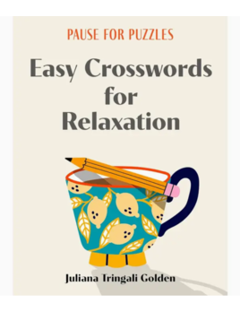 Union Square & Co. Pause for Puzzles:Easy Crosswords by Juliana Tringali Golden