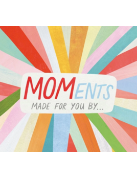 Gibb Smith MOMents: Made for You By...