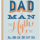 2021 Co. The man, the myth, the legend father's day card