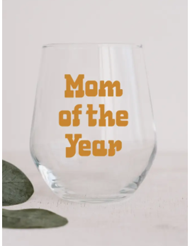 Polished Prints Mom Of the Year Printed Stemless Wine Glass