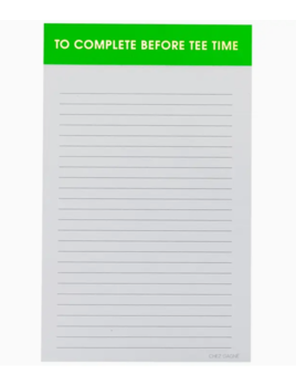 Chez Gagne To Complete Before Tee Time Notepad