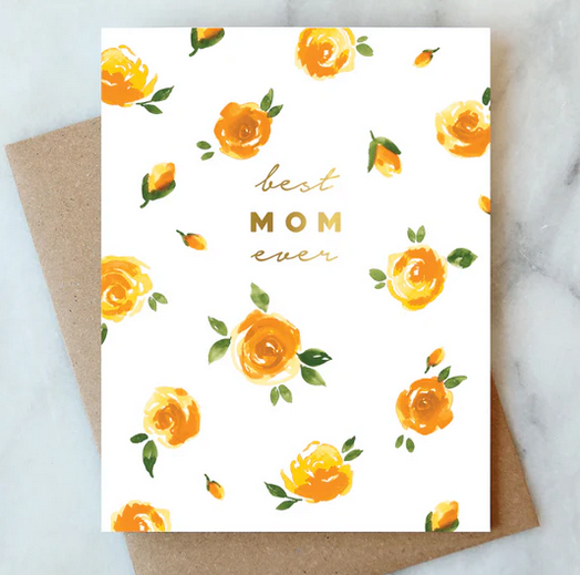 Abigail Jayne Design Best Mom Ever Roses Greeting Card