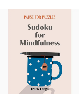 Union Square & Co. Pause For Puzzles: Sudoku For Mindfulness By Frank Longo