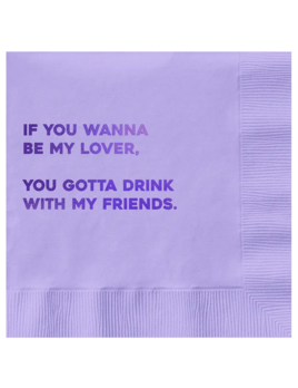 Pretty Alright Goods Be My Lover Cocktail Napkin
