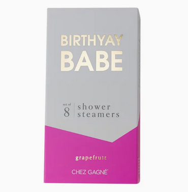 Chez Gagne Birthday Babe Shower Steamers