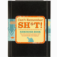 Can't Remember Sh*T Reminder Book