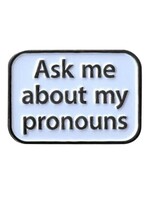 Pride not Prejudice Ask My Pronouns lapel pin