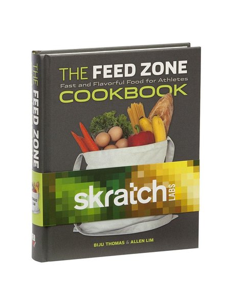 Skratch Labs The Feed Zone Cookbook