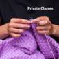One Hour Private Class Knit/Crochet