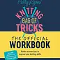 Patty Lyons' Knitting Bag of Tricks Official Workbook