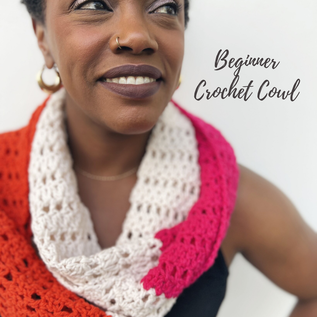 Beginner Crochet Cowl Workshop