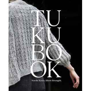 Laine TukuBook: Nordic Knits. Silent Strength