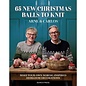 65 New Christmas Balls to Knit