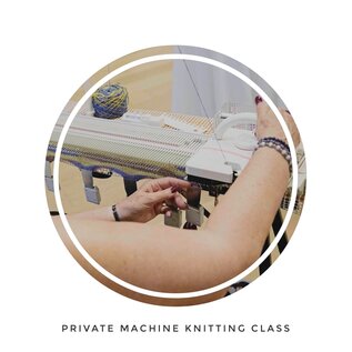 Private Machine Knitting Class