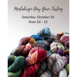 Malabrigo Yarn Tasting - Saturday Oct 24 from 10 - 12
