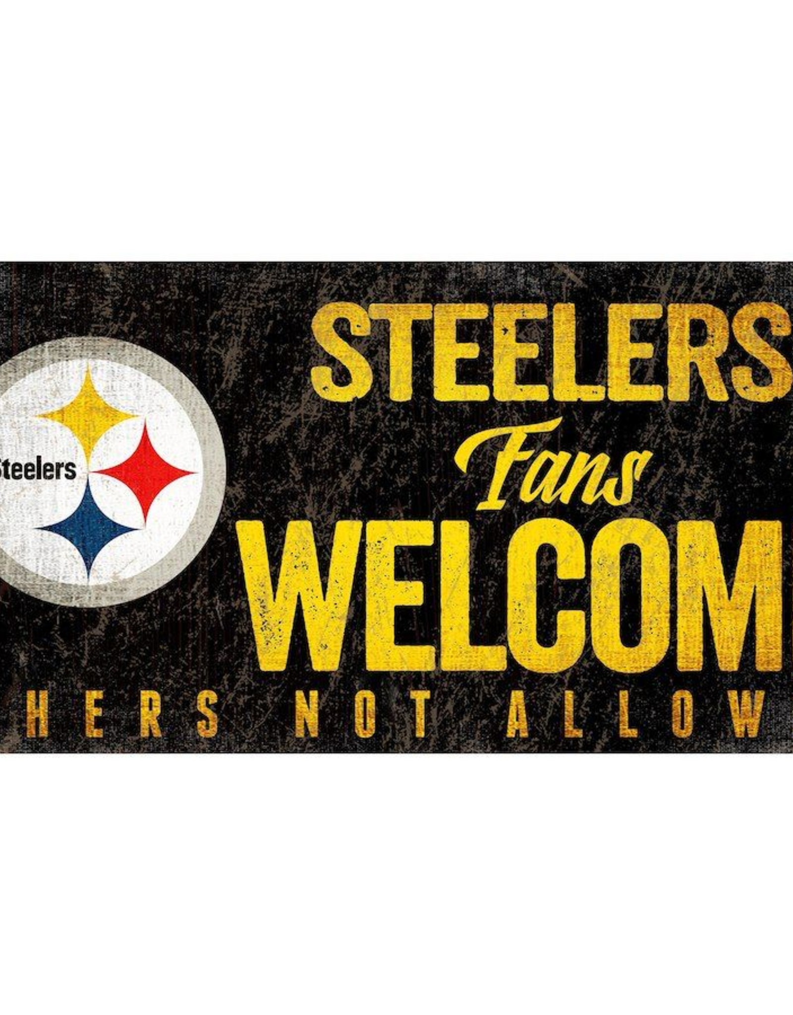 Fan Creations Pittsburgh Steelers Fans Welcome Sign Touchdown Gifts
