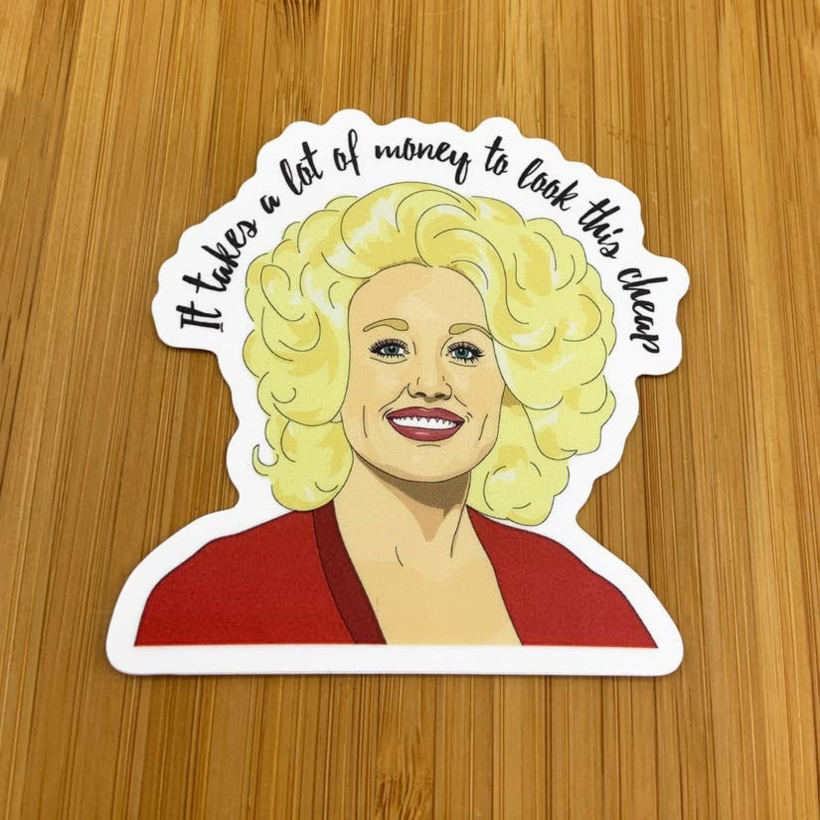 Citizen Ruth Dolly Parton Sticker